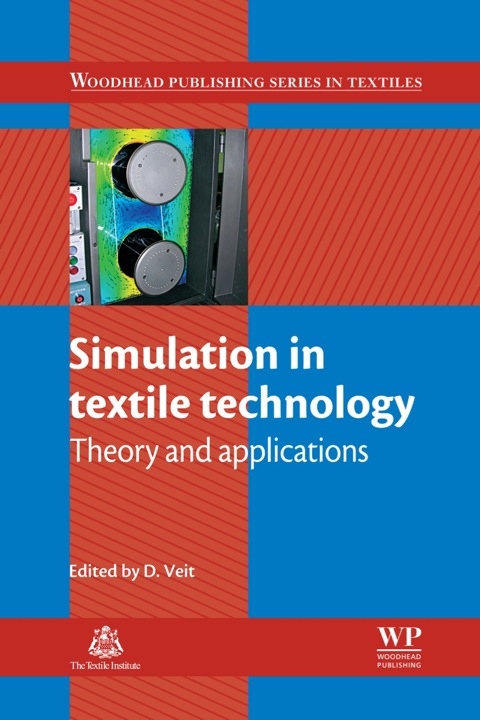 Cover image for book Simulation in Textile Technology: Theory and Applications