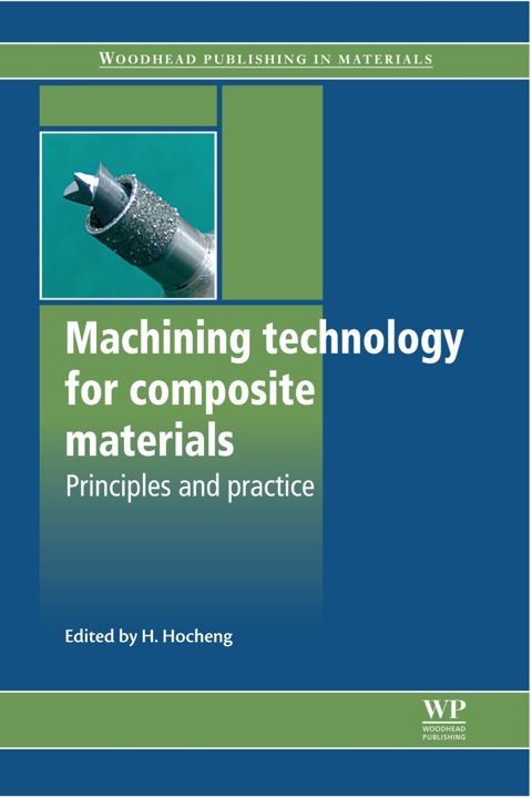 Cover image for book Machining Technology for Composite Materials: Principles and Practice