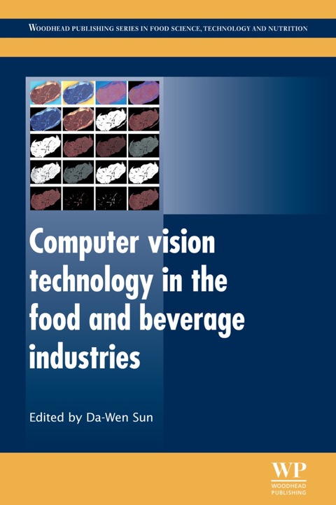Cover image for book Computer Vision Technology in the Food and Beverage Industries