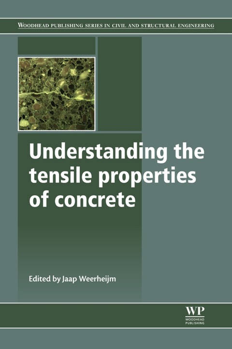 Cover image for book Understanding the Tensile Properties of Concrete