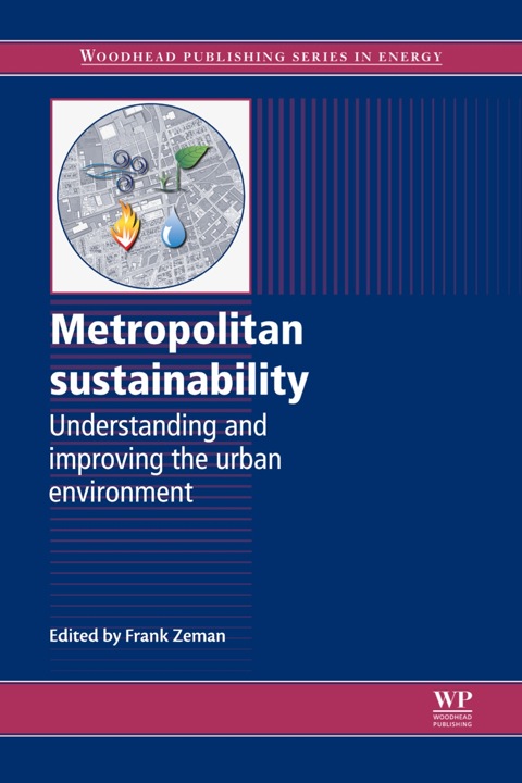 Cover image for book Metropolitan Sustainability: Understanding and Improving the Urban Environment