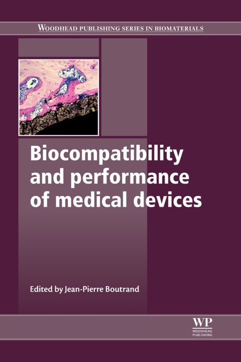 Cover image for book Biocompatibility and Performance of Medical Devices