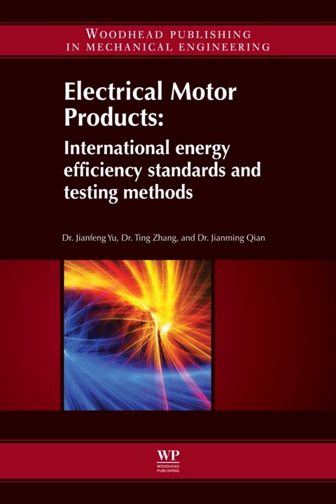 Cover image for book Electrical Motor Products: International Energy-Efficiency Standards and Testing Methods