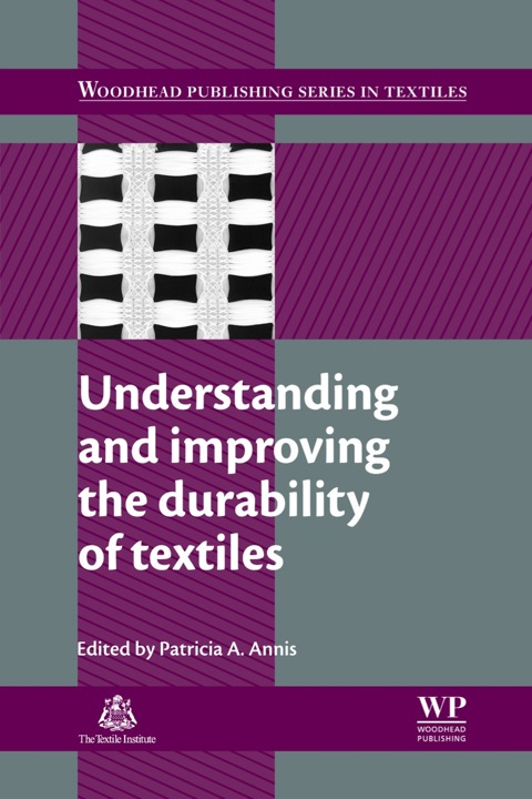 Cover image for book Understanding and Improving the Durability of Textiles