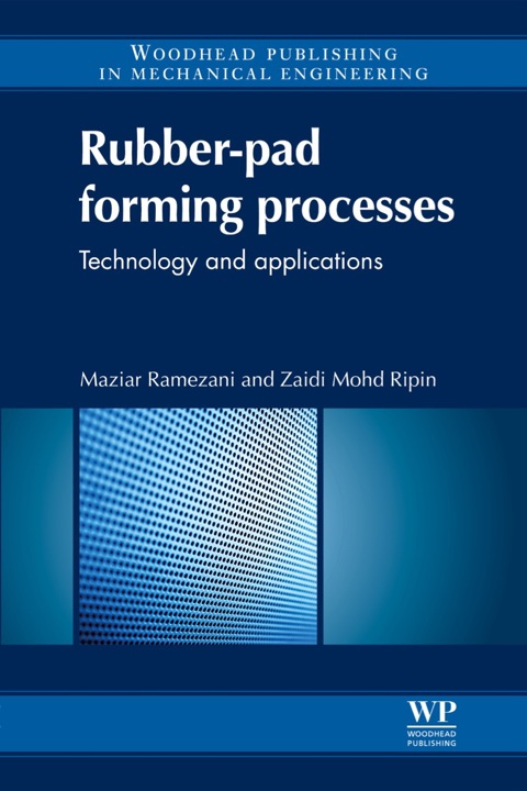 Cover image for book Rubber-Pad Forming Processes: Technology and Applications