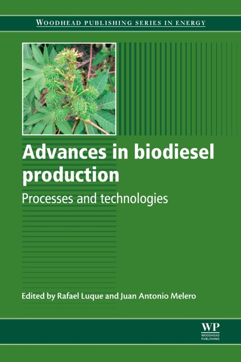 Cover image for book Advances in Biodiesel Production: Processes and Technologies