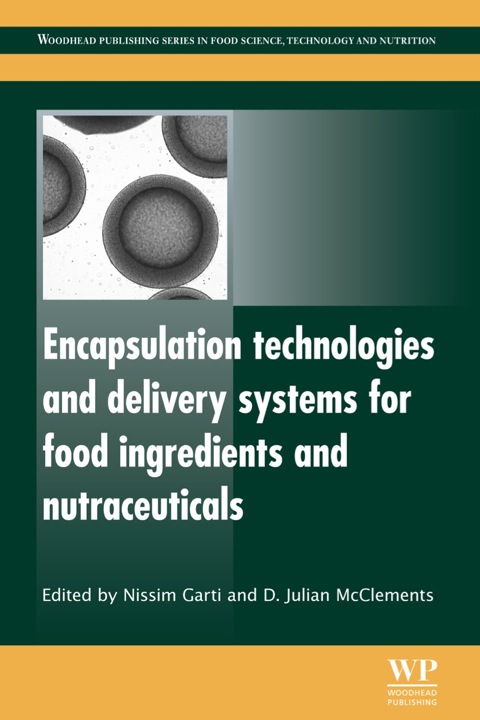 Cover image for book Encapsulation Technologies and Delivery Systems for Food Ingredients and Nutraceuticals