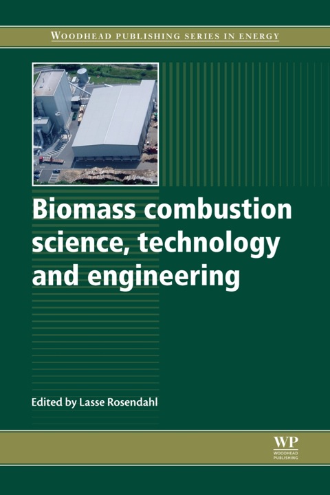 Cover image for book Biomass Combustion Science, Technology and Engineering