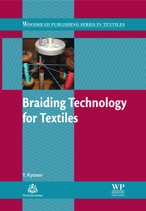Cover image for book Braiding Technology for Textiles: Principles, Design and Processes