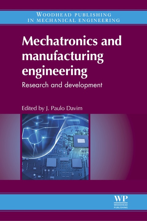 Cover image for book Mechatronics and Manufacturing Engineering: Research and Development