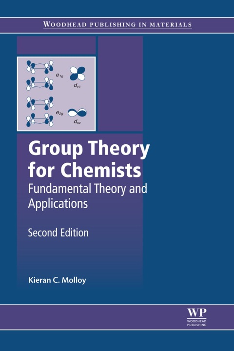 Cover image for book Group Theory for Chemists: Fundamental Theory and Applications