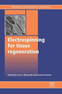 صورة الغلاف: Electrospinning for Tissue Regeneration 9781845697419