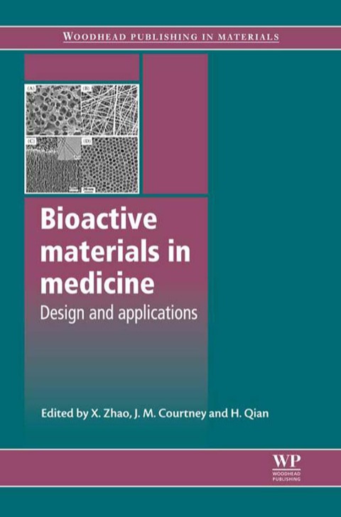 Cover image for book Bioactive Materials in Medicine: Design And Applications