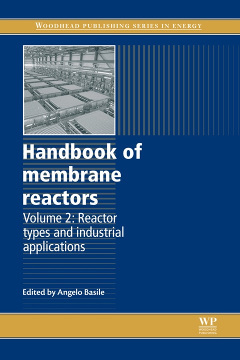 Cover image for book Handbook of Membrane Reactors: Reactor Types and Industrial Applications