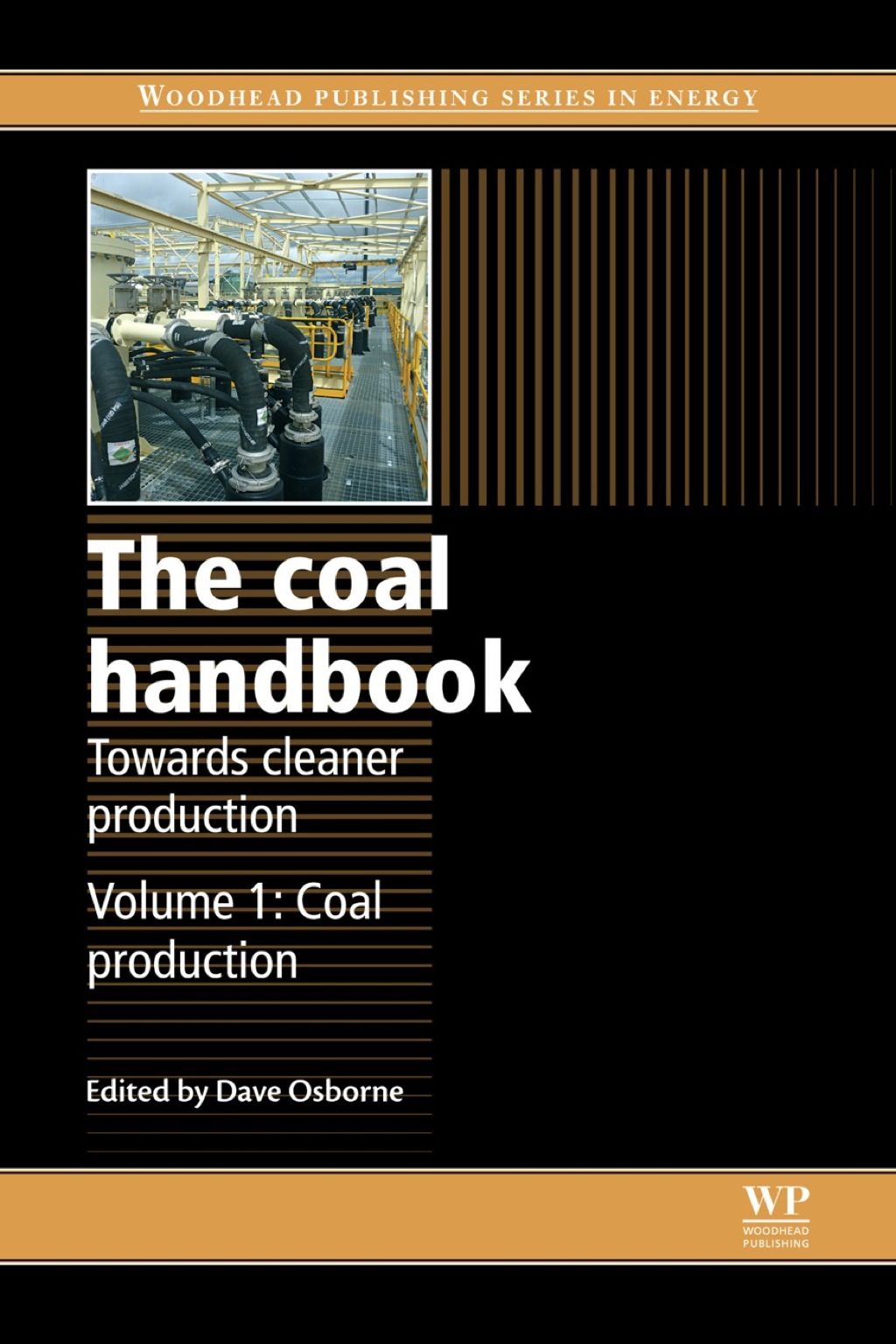 The Coal Handbook: Towards Cleaner Production: Coal Production (eBook) - Osborne;  D,