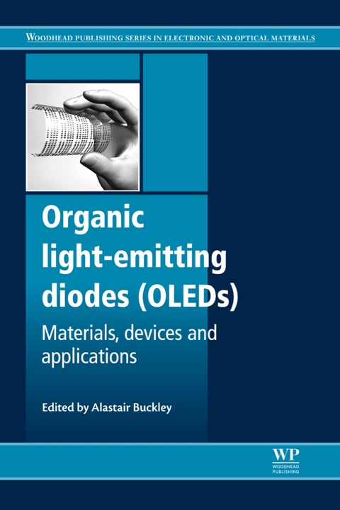 Cover image for book Organic Light-Emitting Diodes (OLEDs): Materials, Devices and Applications
