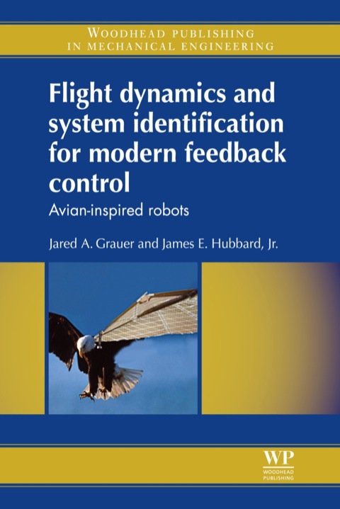 Cover image for book Flight Dynamics and System Identification for Modern Feedback Control: Avian-Inspired Robots