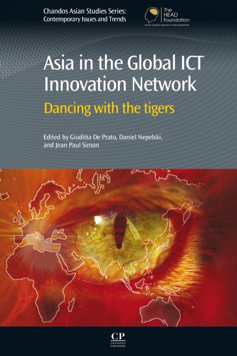 Cover image for book Asia in the Global ICT Innovation Network: Dancing with the Tigers