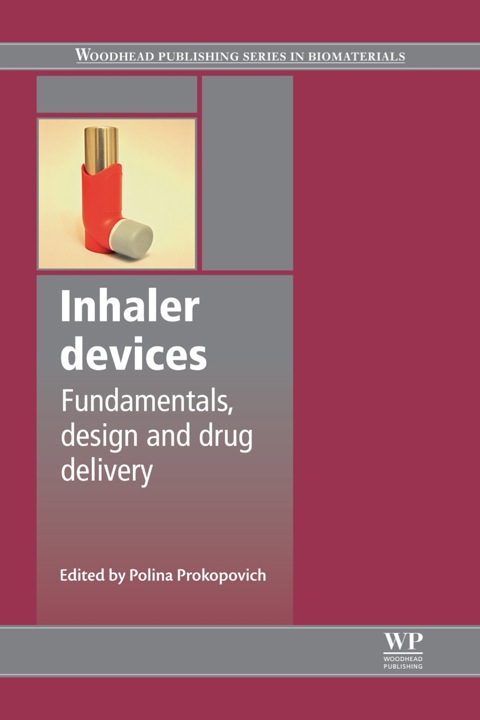 Cover image for book Inhaler Devices: Fundamentals, Design and Drug Delivery