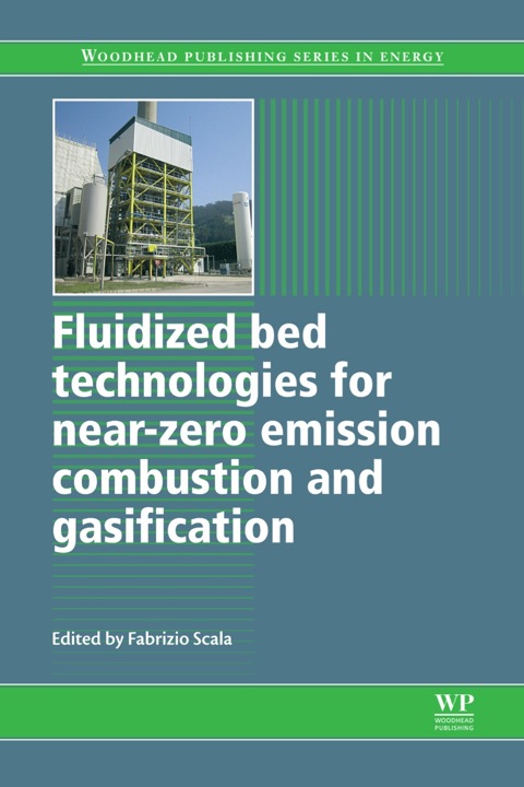 Cover image for book Fluidized Bed Technologies for Near-Zero Emission Combustion and Gasification