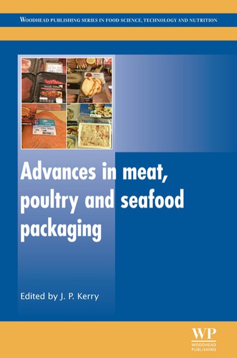 Cover image for book Advances in Meat, Poultry and Seafood Packaging