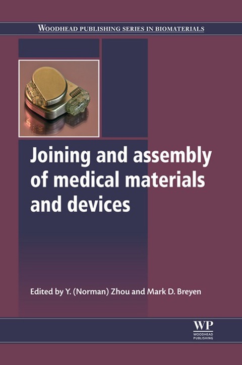 Cover image for book Joining and Assembly of Medical Materials and Devices