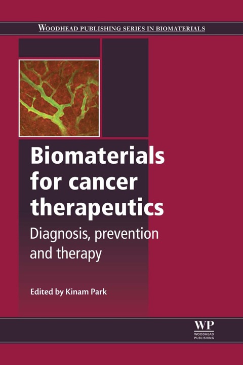 Cover image for book Biomaterials for Cancer Therapeutics: Diagnosis, Prevention and Therapy