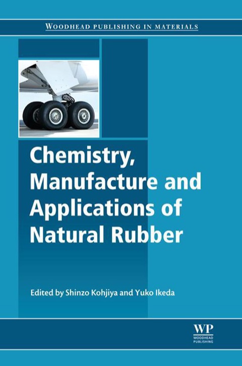 Cover image for book Chemistry, Manufacture and Applications of Natural Rubber