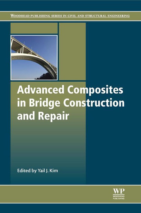 Cover image for book Advanced Composites in Bridge Construction and Repair