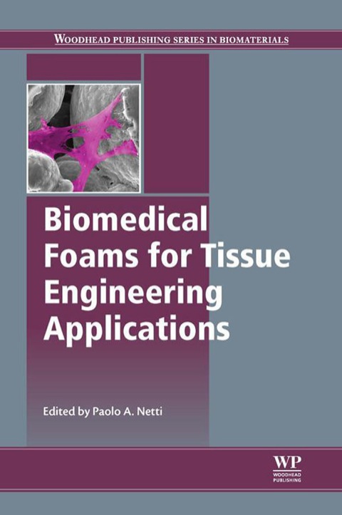 Cover image for book Biomedical Foams for Tissue Engineering Applications