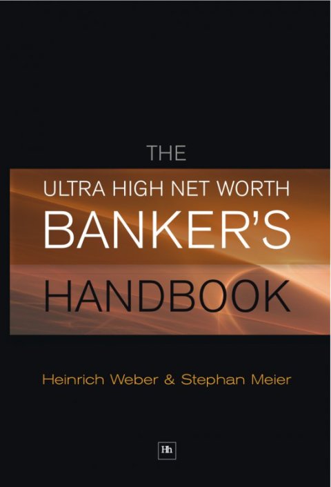Cover image for book The Ultra High Net Worth Banker's Handbook