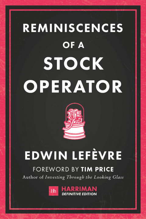 Cover image for book Reminiscences of a Stock Operator (Harriman Definitive Editions)