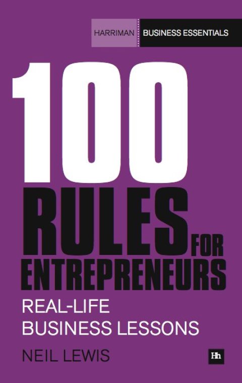 Cover image for book 100 Rules For Entrepreneurs