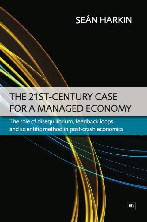 Cover image for book The 21st-Century Case for a Managed Economy