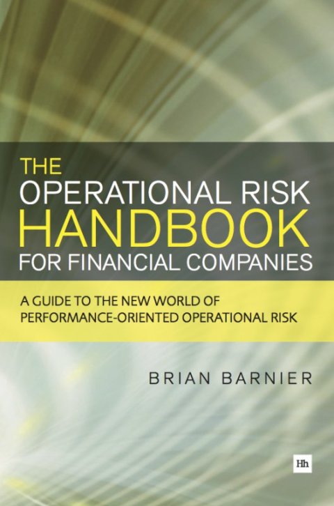 Cover image for book The Operational Risk Handbook for Financial Companies