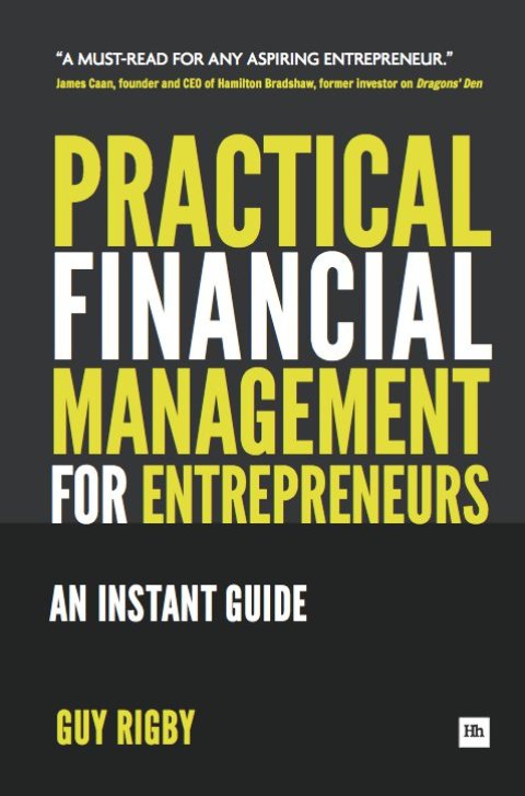 Cover image for book Practical Financial Management for Entrepreneurs