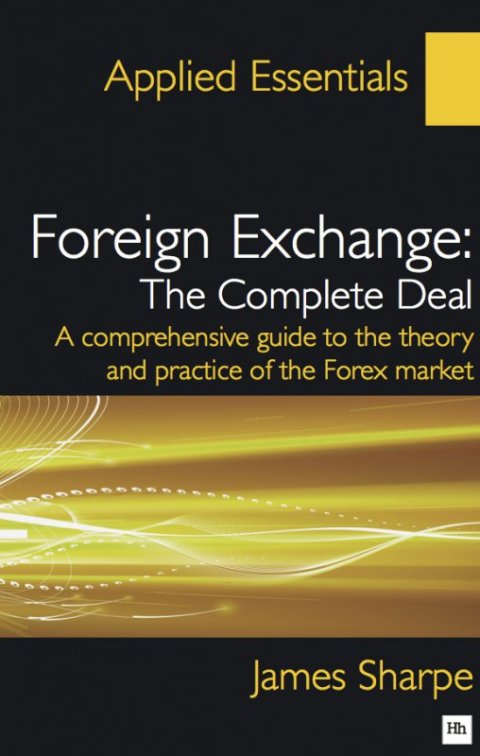 Cover image for book Foreign Exchange: The Complete Deal