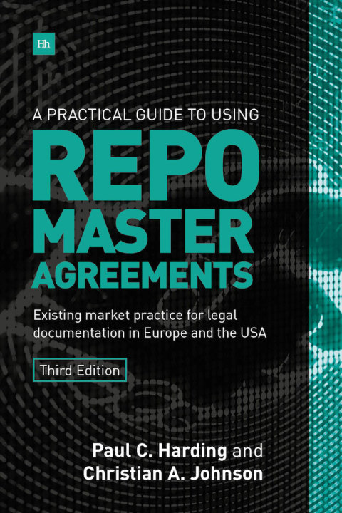 Cover image for book A Practical Guide to Using Repo Master Agreements