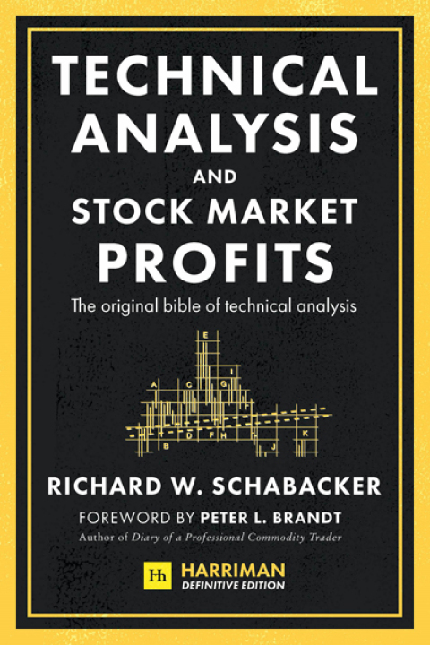 Cover image for book Technical Analysis and Stock Market Profits (Harriman Definitive Edition)
