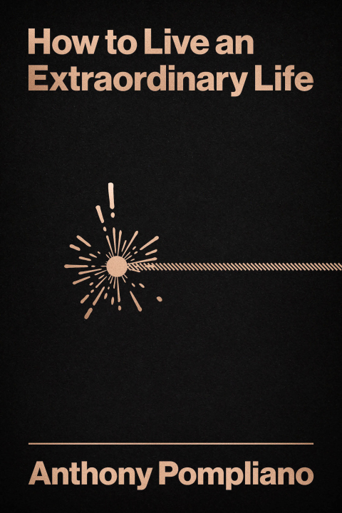 Cover image for book How to Live an Extraordinary Life