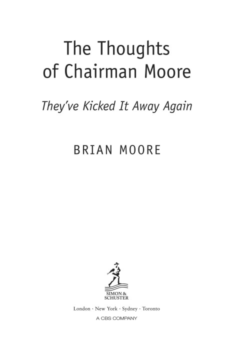 Cover image for book The Thoughts of Chairman Moore