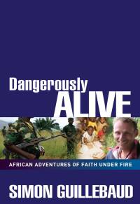 Cover image: Dangerously Alive 9780857210111