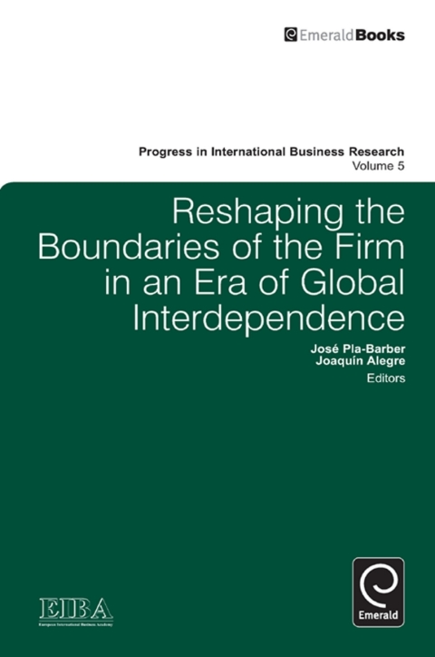 Cover image for book Reshaping the Boundaries of the Firm in an Era of Global Interdependence