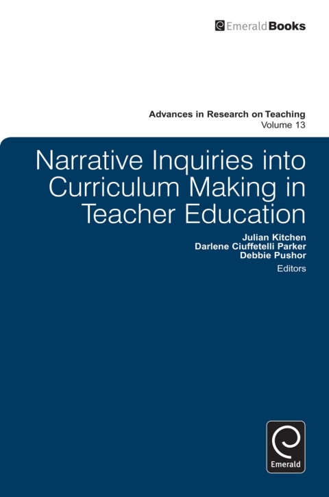 Cover image for book Narrative Inquiries into Curriculum Making in Teacher Education