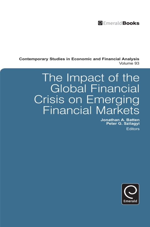 Cover image for book The Impact of the Global Financial Crisis on Emerging Financial Markets