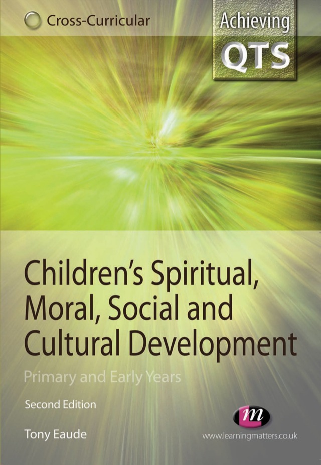 Childrens Spiritual Moral Social and Cultural Development