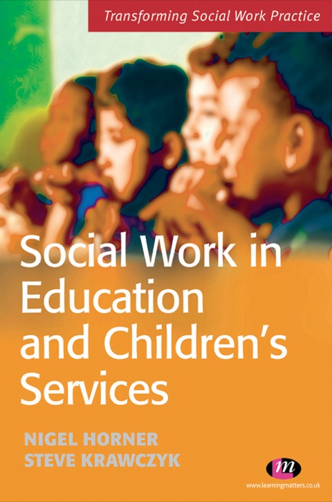 Cover image for book Social Work in Education and Children′s Services