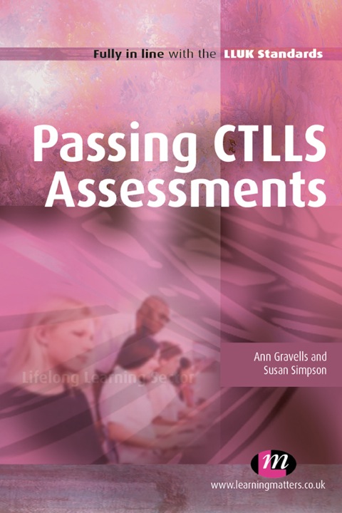 Cover image for book Passing CTLLS Assessments
