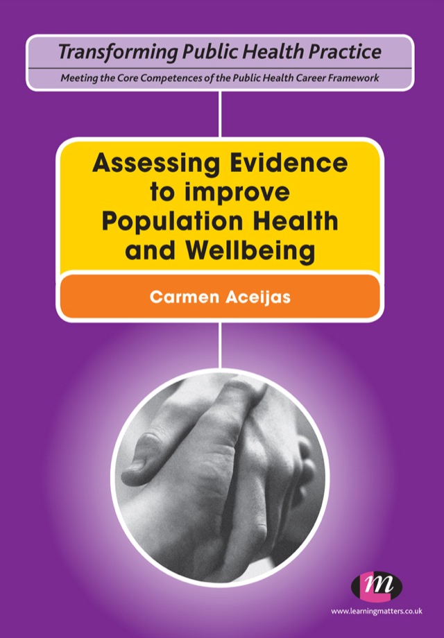 Assessing Evidence to Improve Population Health and Wellbeing