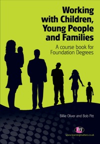 Cover image: Working with Children, Young People and Families 1st edition 9780857254214
